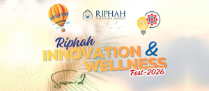Riphah International University, Gulberg Campus Lahore, has launched Innovation & Wellness Fest 2026